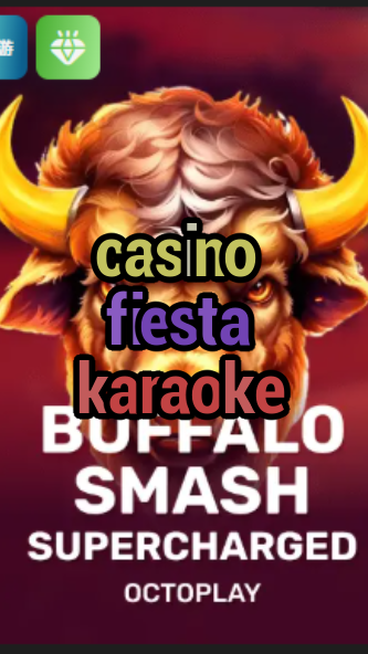 casino fiesta karaoke-w4cy2mdjlx2bf.com